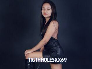 TIGTHHOLESXX69
