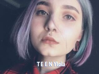 T_E_E_N_Ylola