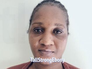 TallStrongEbony
