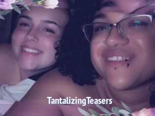 TantalizingTeasers
