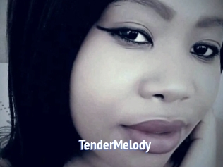 TenderMelody