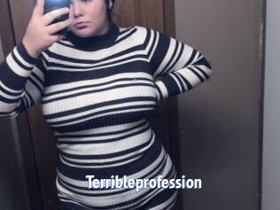 Terribleprofession
