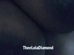 TheeLolaDiamond