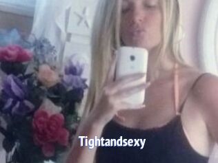 Tightandsexy