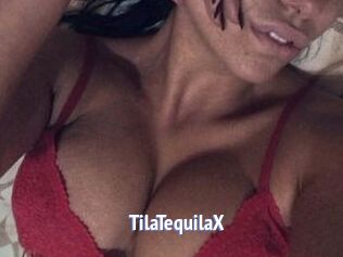 TilaTequilaX