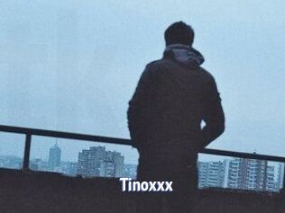 Tinoxxx