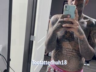 Tootattedhuh18