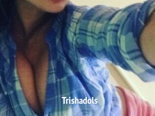 Trishadols
