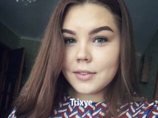 Trixye