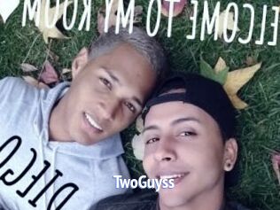 TwoGuyss