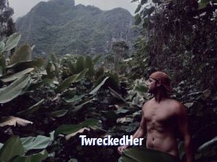 TwreckedHer
