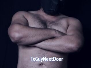 TxGuyNextDoor