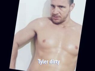 Tyler_dirty
