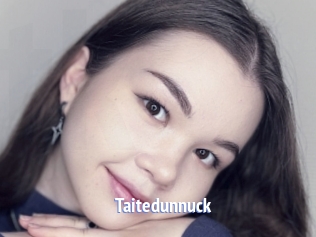 Taitedunnuck