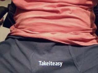 Takeiteasy