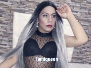 Tamiqueen
