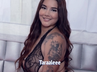 Taraaleee