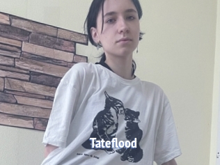 Tateflood