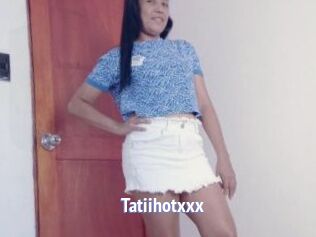 Tatiihotxxx