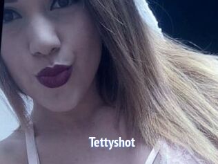 Tettyshot