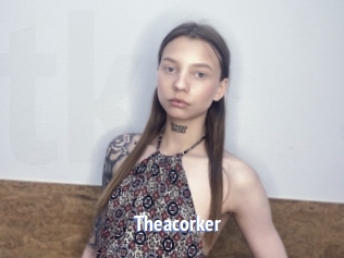 Theacorker