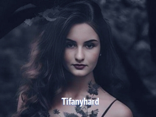 Tifanyhard