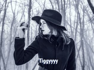 Tiggyyyy