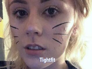 Tightfit