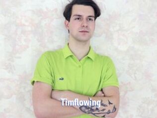 Timflowing