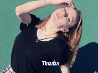 Tinaaaa