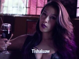 Tishaluaw