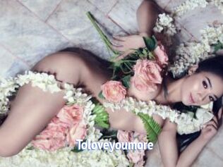 Toloveyoumore