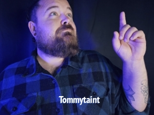 Tommytaint