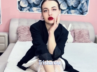 Trisharose