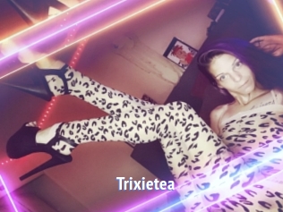 Trixietea