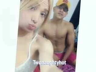 Twonaughtyhot