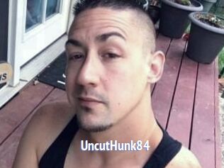 UncutHunk84