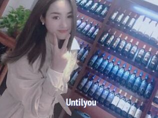 Untilyou