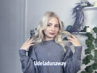 Udeladunaway