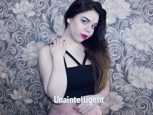 Unaintelligent