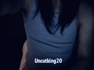 Uncutking20