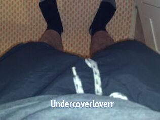 Undercoverloverr