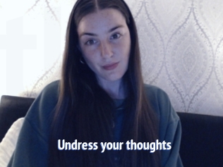 Undress_your_thoughts