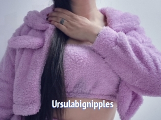 Ursulabignipples