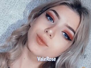 ValeRose