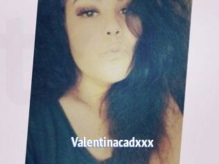 Valentinacadxxx