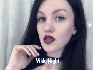 VikkyNight