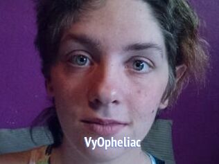 VyOpheliac