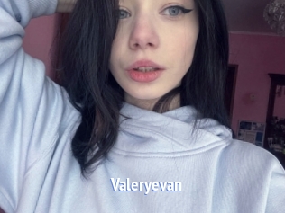 Valeryevan