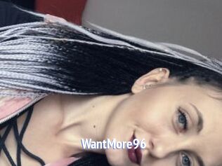 WantMore96